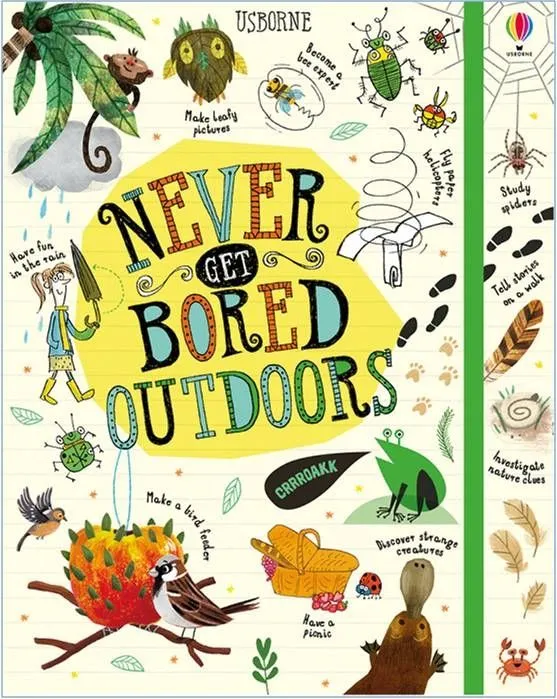 Never Get Bored Outdoors Activity Book